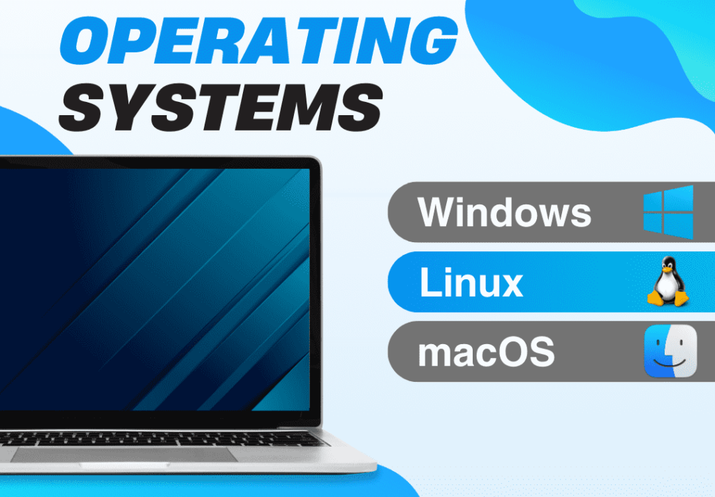 Common Operating Systems in a Laptop